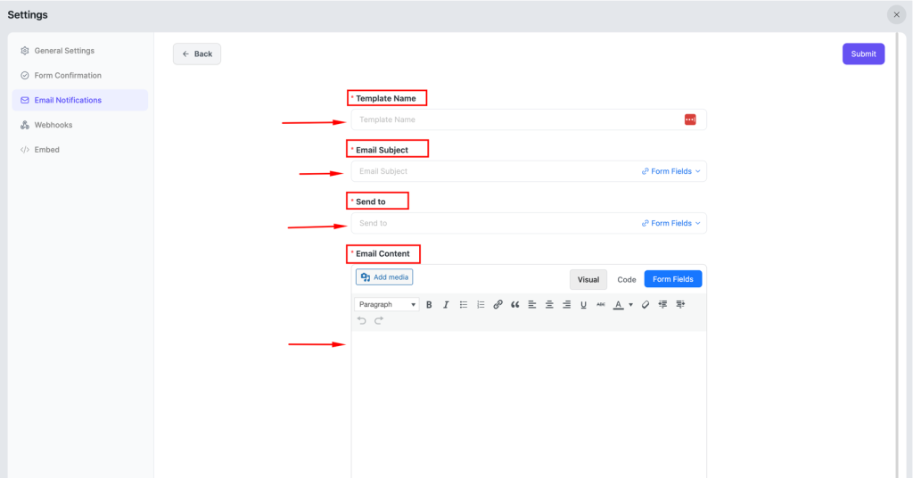 How to Create Application Forms in WordPress Using FormGent 20 In the new window we have Template Name, Email Subject, Send To & Email Content.