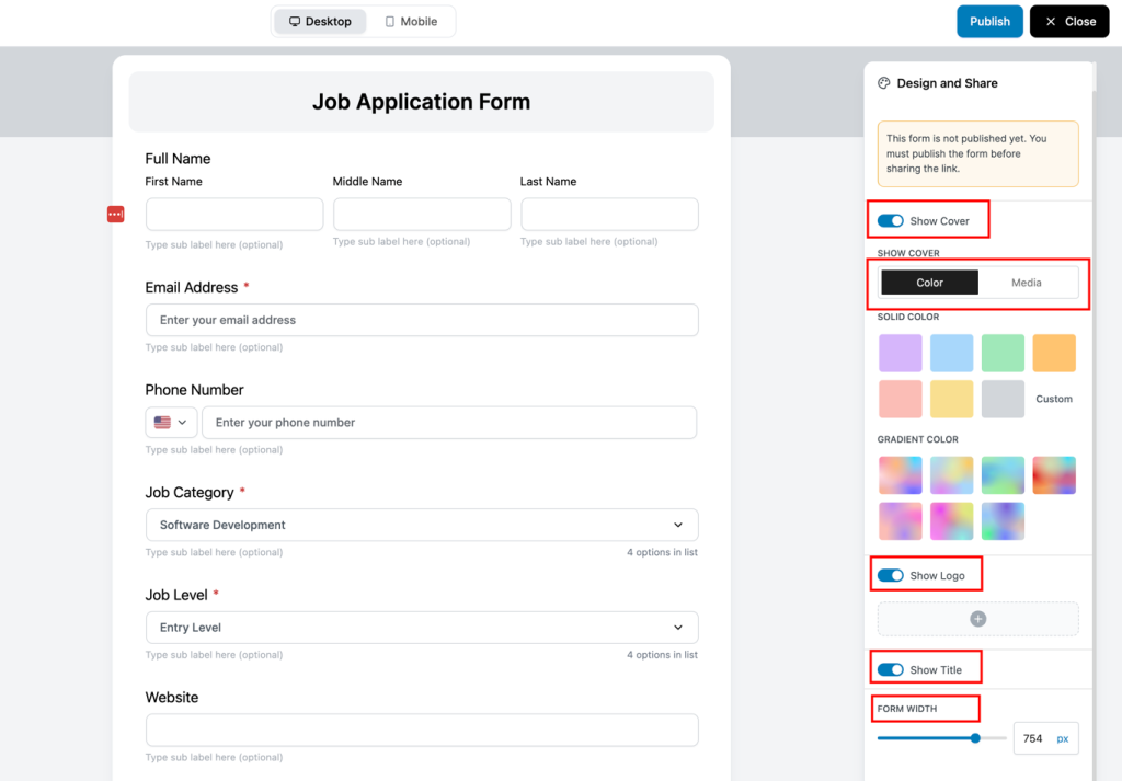 How to Create Application Forms in WordPress Using FormGent 27 In the new window, you can work on layout color, spacing, font sizes, button styles, and label positioning etc. to make a seamless visual experience for users.