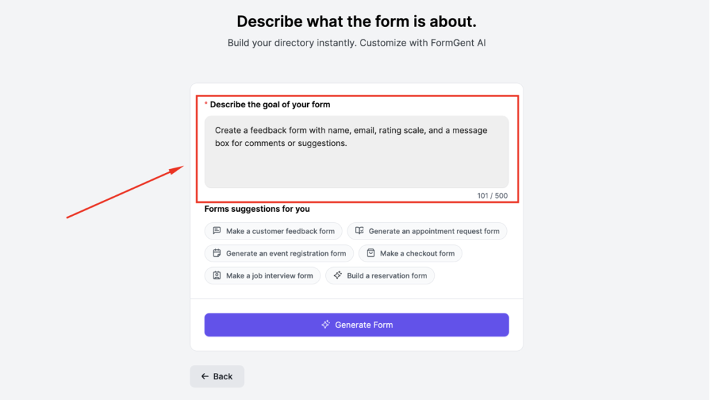 Describe your Form's purpose in 500 characters or less in the prompt box
