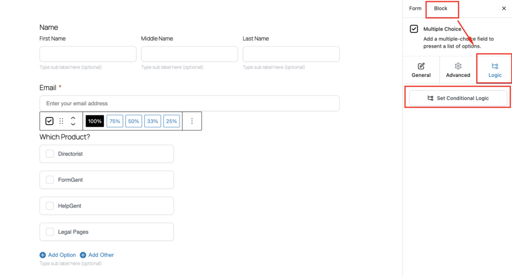 From the sidebar, go to Block → Logic → Set Conditional Logic