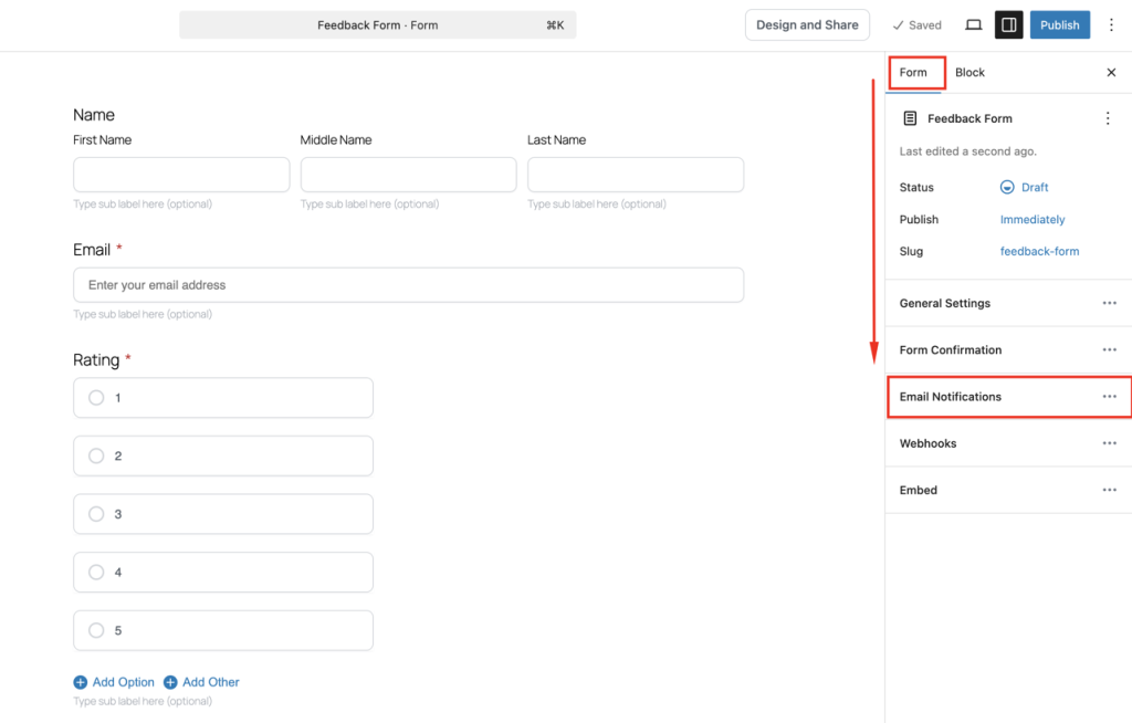 Go to the Form and click Email Notification.