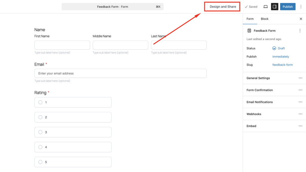 Click Design & Share from the top right of your Form.