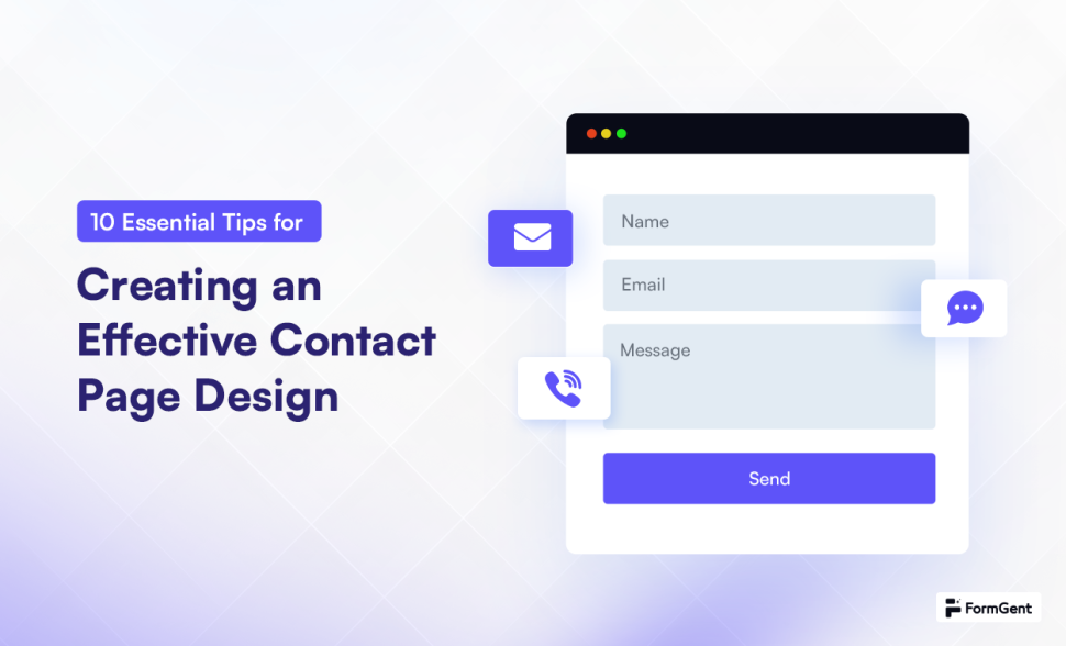 10 Essential Tips for Creating an Effective Contact Page Design