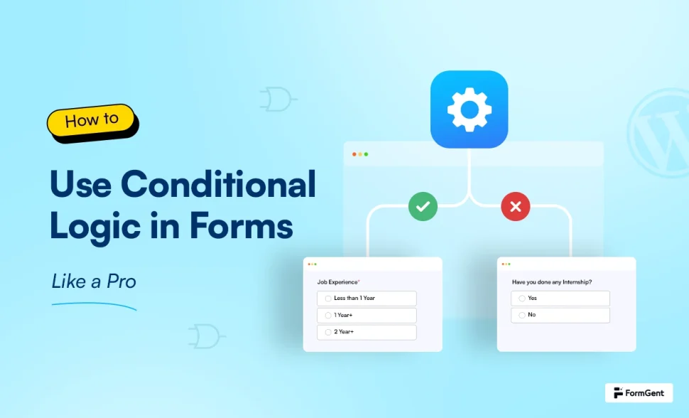 Conditional Logic in Forms