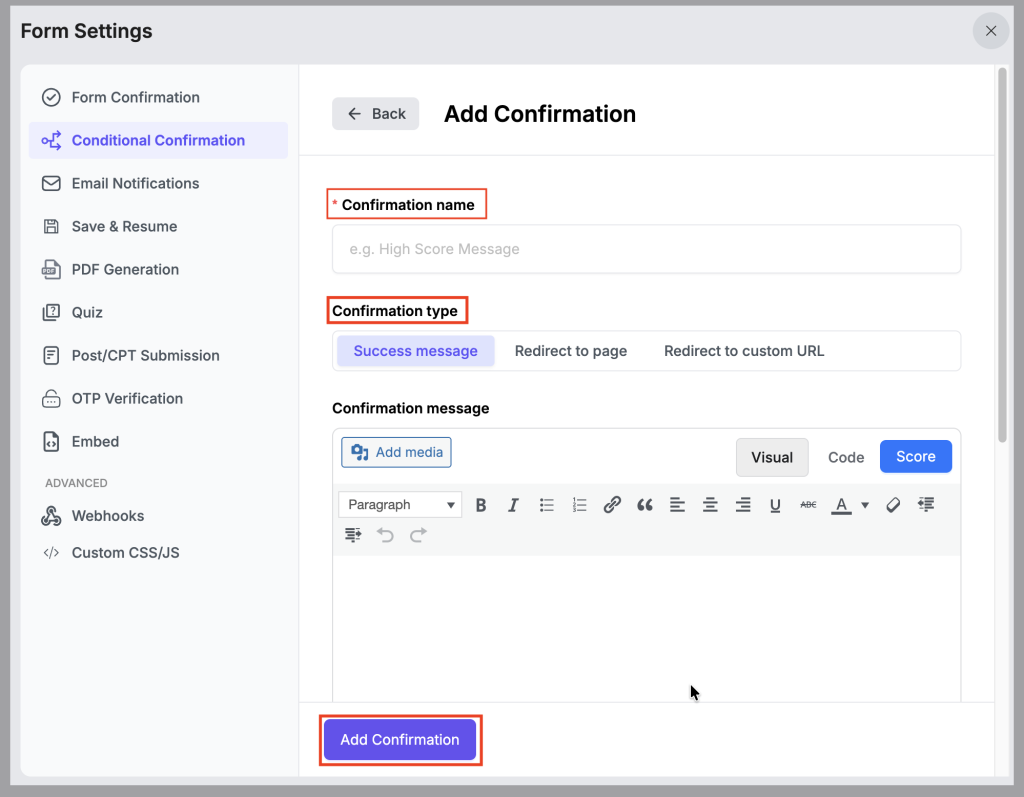 Conditional Confirmation 3 Add Conditional Confirmation