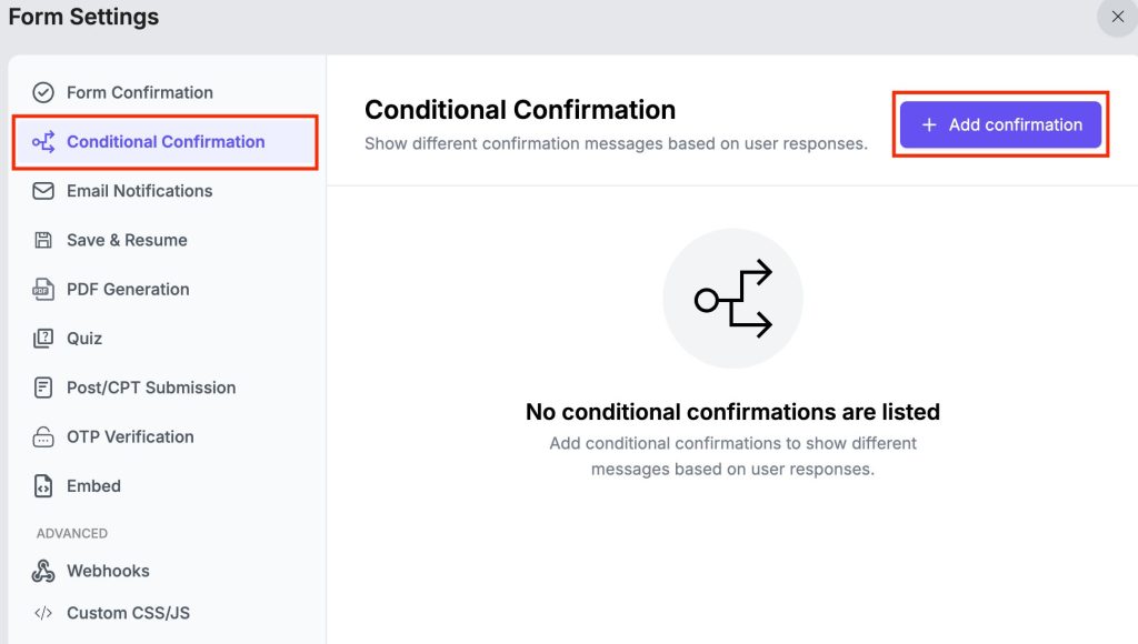 Conditional Confirmation 2 Conditional Confirmation Start